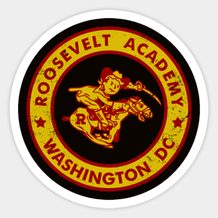 My Child is an Honor Student at Roosevelt Academy Sticker